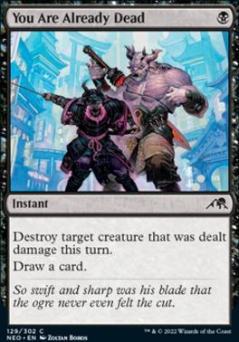 You Are Already Dead | Kamigawa: Neon Dynasty Foil | Standard | Card Kingdom