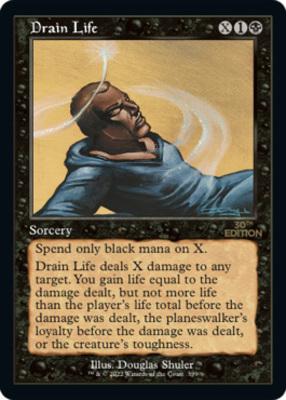 Drain Life | Magic 30th Anniversary Edition | Card Kingdom